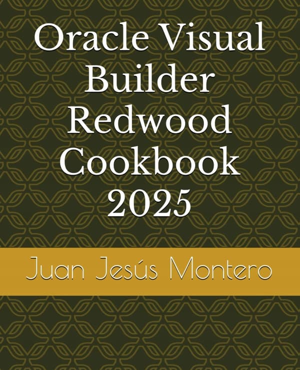 Oracle Visual Builder Redwood Cookbook 2025