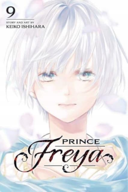 PRINCE FREYA VOL 9 – Keiko Ishihara (BOOK)