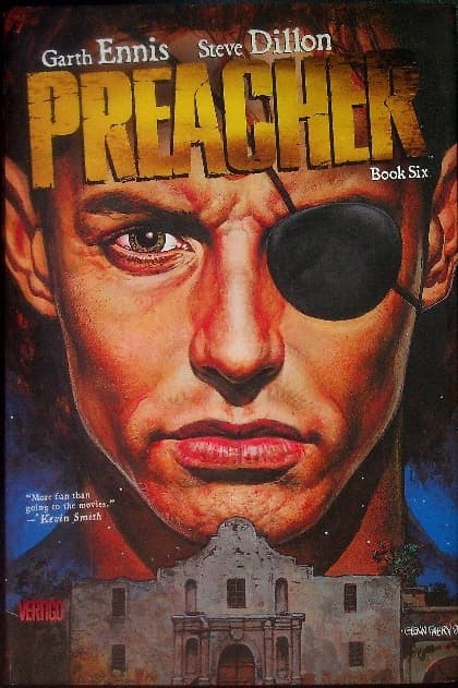 Preacher Book Six by Garth Ennis and Steve Dillon