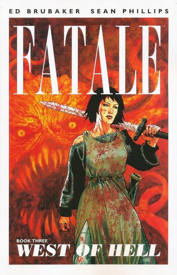 Fatale Volume 3: West of Hell, edited by Brubaker