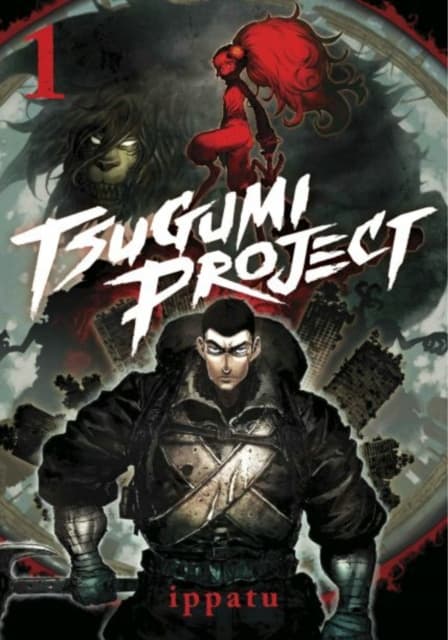 Tsugumi Project 1: Ippatu