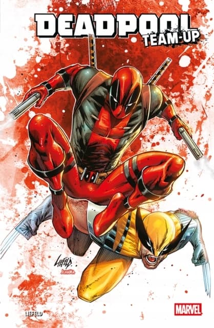 Deadpool Team-Up by ROB LIEFELD