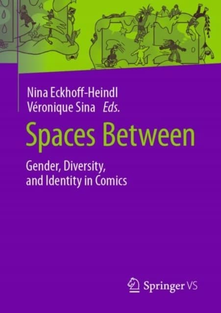 Spaces Between: Gender, Diversity and Identity in Comics
