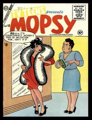 TV Teens #10: A Golden Age Classic Comic Featuring Mopsy