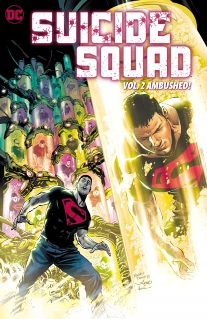 Suicide Squad Vol. 2: Ambushed! Group work
