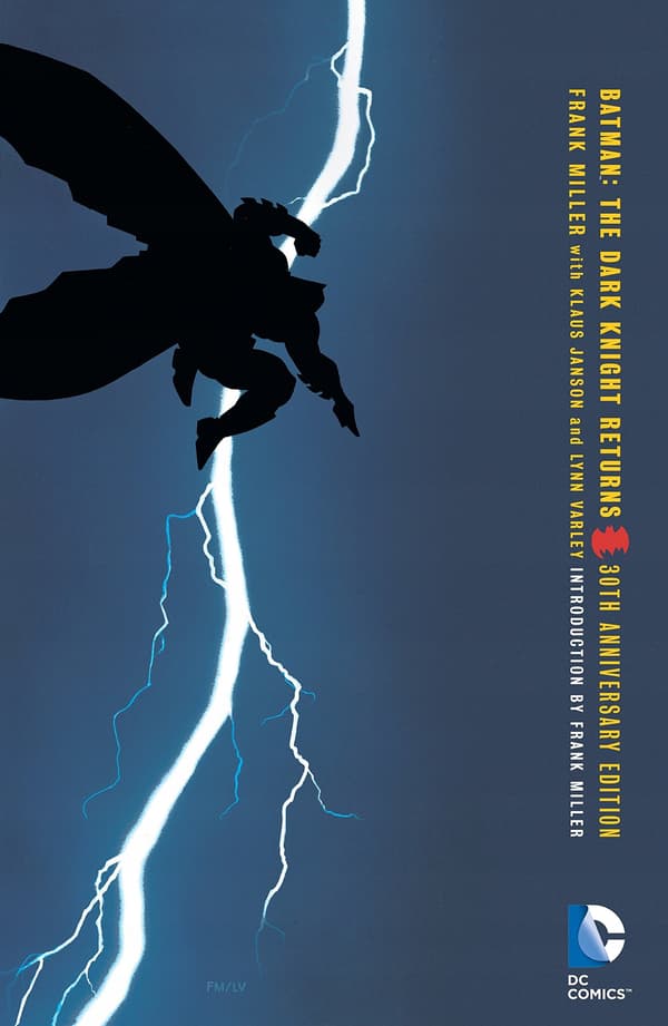 Batman: The Dark Knight Returns – 30th Anniversary Edition by Frank Miller