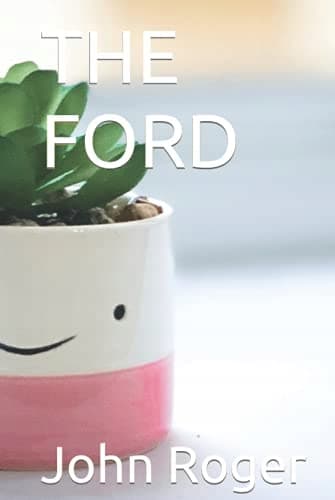 THE FORD (Children’s Story Books)