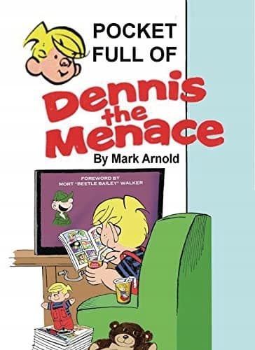 A Pocket Full of Dennis the Menace