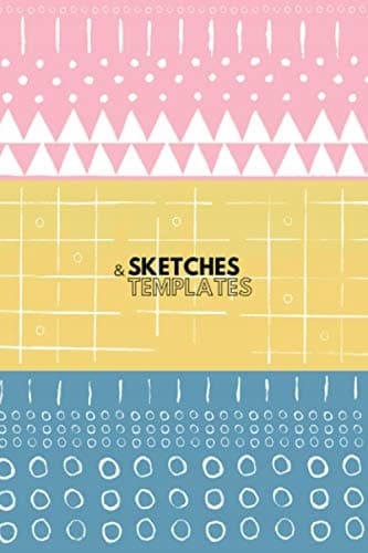 Sketches and templates: A visual diary and sketchbook featuring 3 ink sketches