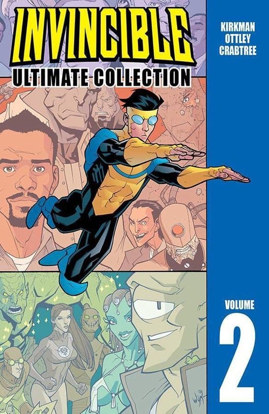 Invincible: The Ultimate Collection Volume 2 by Robert Kirkman