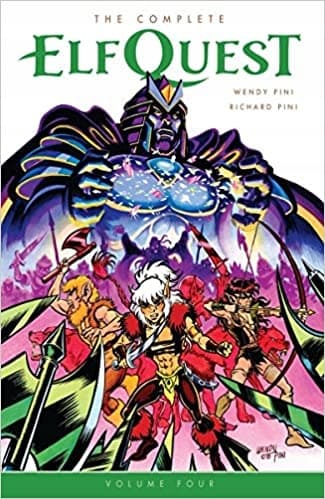 The Complete Elfquest, Volume 4: Pini Wendy