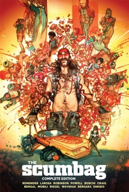 The Scumbag, Complete Edition by RICK REMENDER