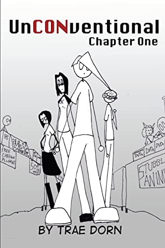 UnCONventional Chapter One: A Comic About the Poor, Brave Fools Who Run a C