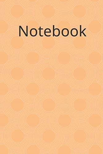 Notebook: 6x9 – Perfect for school, the office, home, business writing and note-taking