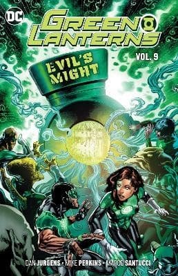 Green Lanterns Volume 9: Evil’s Might