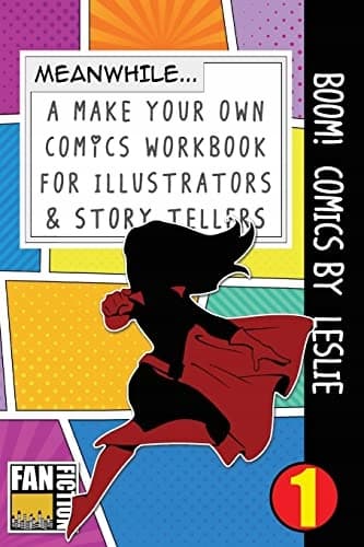 Boom! Comics by Leslie: A ‘What Happens Next’ Comic Book for Budding Illustrators