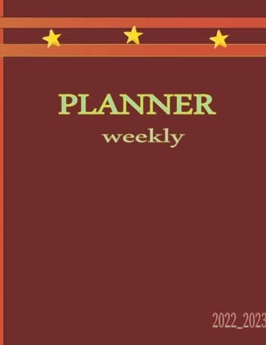 Weekly Planner 2022–2023: Weekly, Monthly and Annual Planner with Pen Loop,