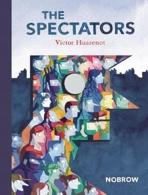The Spectators: Hussenot, Victor