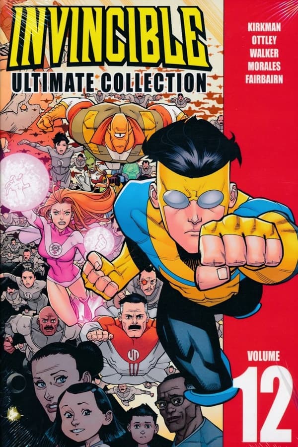 Invincible: The Ultimate Collection Volume 12 by Robert Kirkman