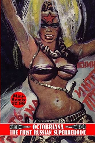 Octobriana: The First Russian Superheroine – Comic, Mini