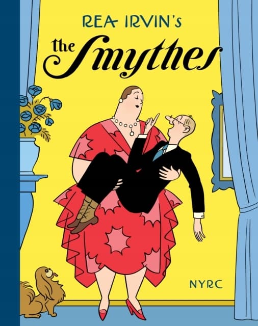 The Smythes: R. Kikuo Johnson, Rea Irvin