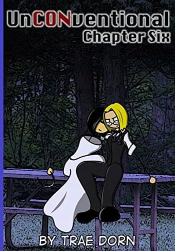 UnCONventional Chapter Six: A Comic About the Geeks Who Run Conventions