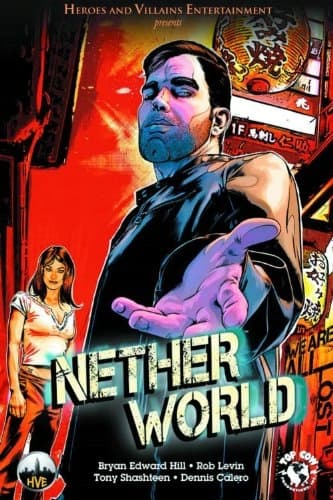 Netherworld Hill by Bryan Edward and Rob Levin