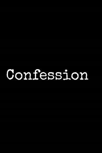 Confession: Inspirational Notebook and Planner (White Quotes)
