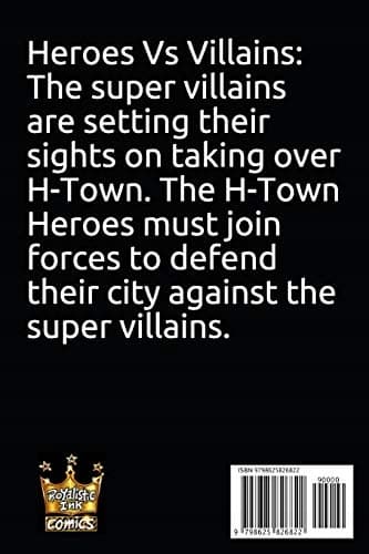 H-Town Heroes vs Villains: Colour Edition