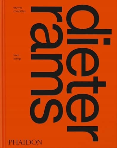 Dieter Rams: Complete Works by Klaus Klemp