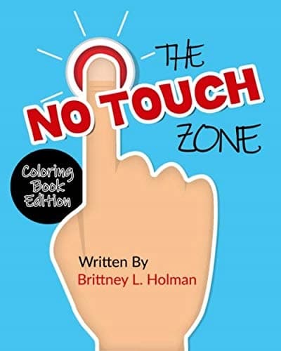 The No Touch Zone: Colouring Book Edition