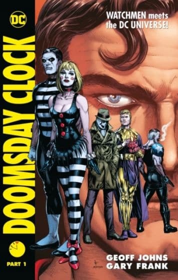DOOMSDAY CLOCK PART 1 GEOFF JOHNS GARY FRANK NEW
