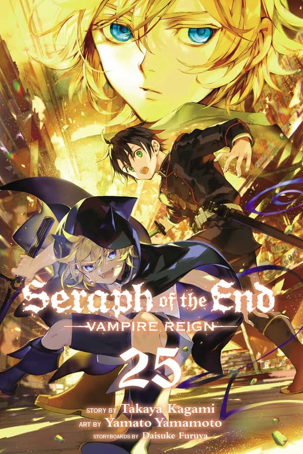 Seraph of the End, Vol. 25: Vampire Reign: Volume 25