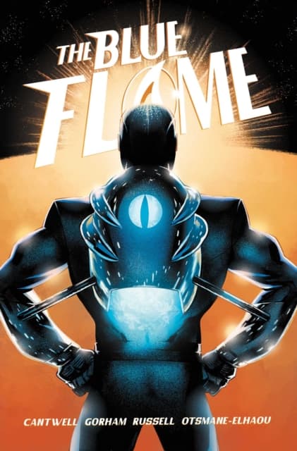 The Blue Flame: The Complete Series – Cantwell