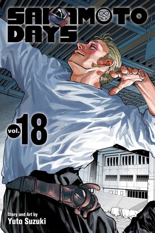 SAKAMOTO DAYS, VOL. 18: VOLUME 18 – Yuto Suzuki (COMIC)