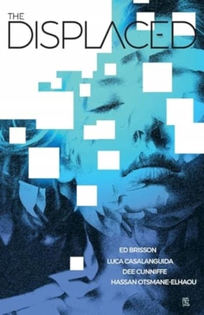 The Displaced by Ed Brisson