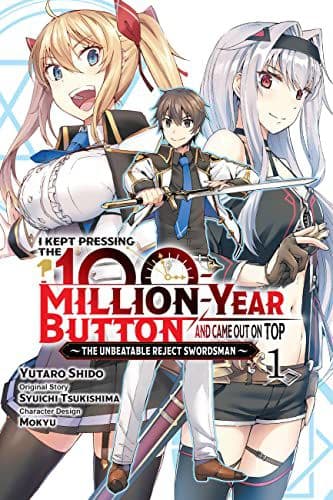 I KEPT PRESSING THE 100-MILLION-YEAR BUTTON AND CA
