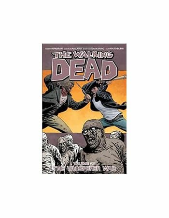 THE WALKING DEAD VOLUME 27: THE WHISPERER WAR - Ro