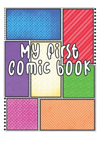 My First Comic Book: Blank Storyboard Templates