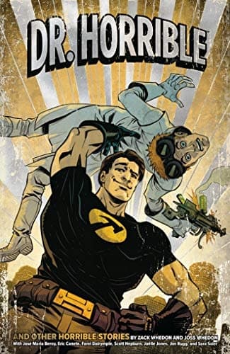 Dr Horrible (Second Edition) by Zack Whedon