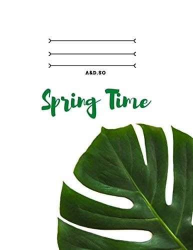 Spring time: A journal for nature lovers, a simple, large-sized lined journal, Great