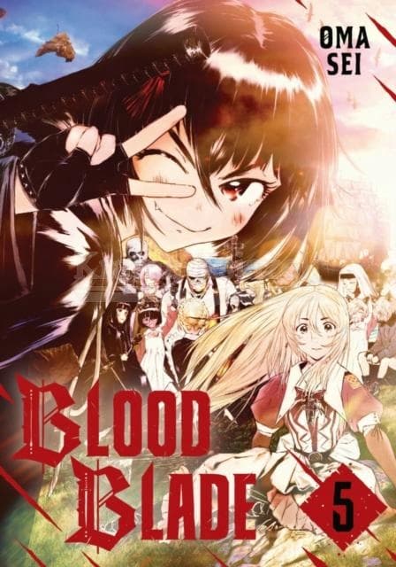 BLOOD BLADE 5: Oma Sei