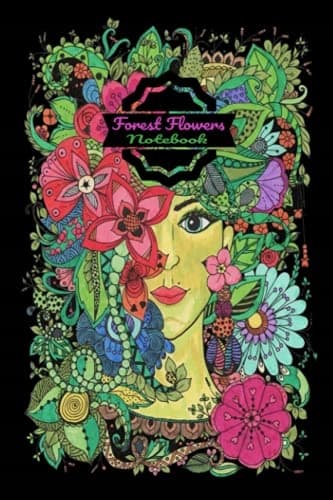FOREST FLOWERS Notebook: Wildflowers Notebook – It’s a cute, feminine design