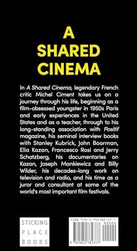 Ciment, Michel: *A Shared Cinema*
