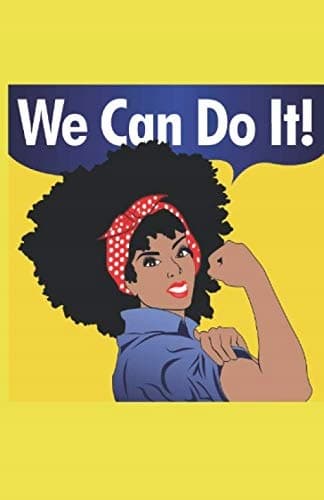 We Can Do It Journal
