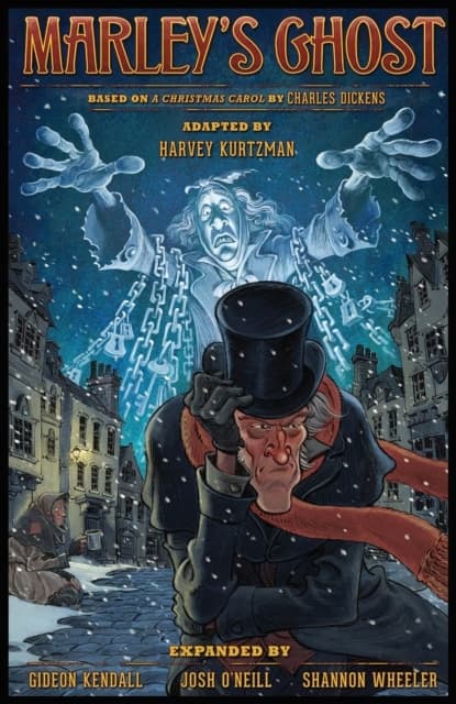 Dickens, Charles Harvey Kurtzman’s *Marley’s Ghost*