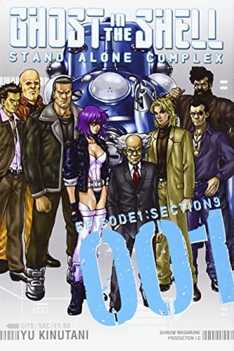 Ghost in the Shell: Stand Alone Complex 1: Episode 1: Section 9 (Ghost in