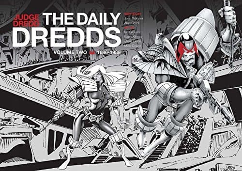 Judge Dredd: The Daily Dredds, Volume Two: 1986–1989