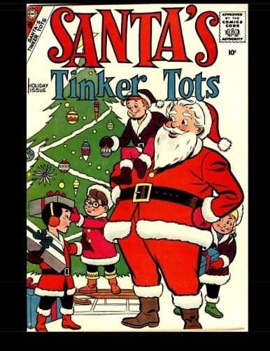 Santa's Tinker Tots #1: Holiday Issue, 1958