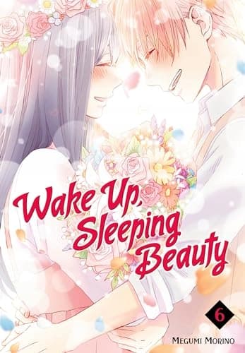 Wake Up, Sleeping Beauty 6 Morino, Megumi